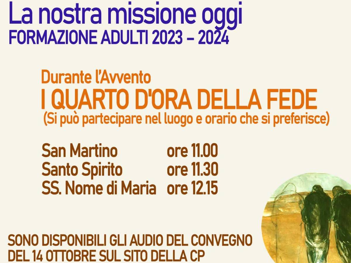 I Quarto D’Ora della Fede – AVVENTO 2023. AUDIO DEGLI&nbsp;INCONTRI