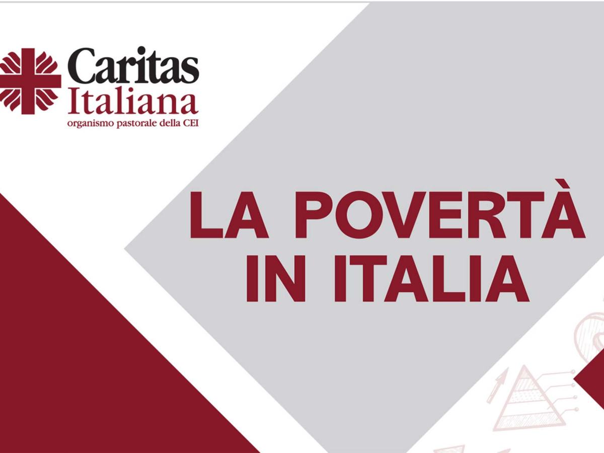 LA POVERTÀ IN ITALIA SECONDO I DATI DELLA RETE CARITAS&nbsp;2024