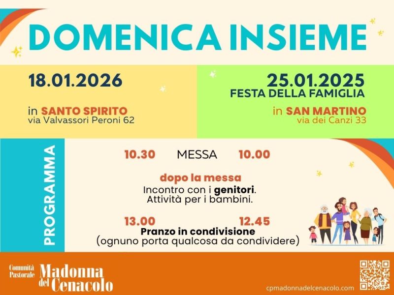 DOMENICA INSIEME: in Santo Spirito il 18/01 e in San Martino il&nbsp;25/01