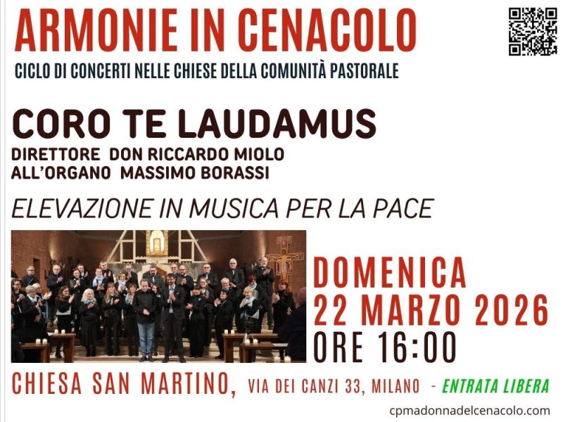 ARMONIE IN CENACOLO: Prossimo appuntamento il 22 marzo in San Martino con il coro Te&nbsp;Laudamus.