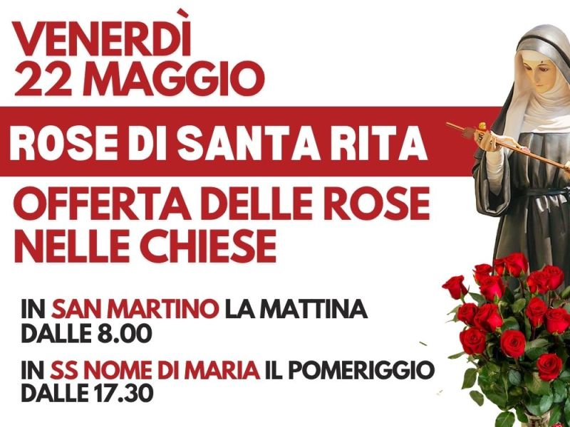 ROSE DI SANTA RITA nelle chiese il 22&nbsp;maggio